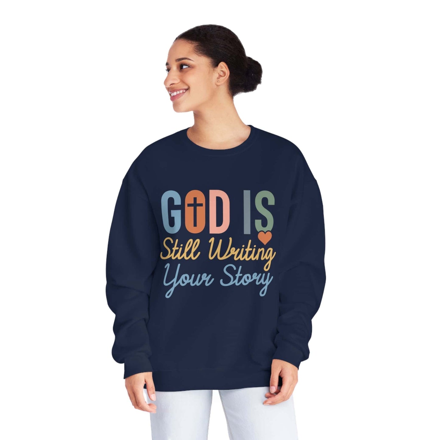 God is still writing your story | motivational bible quotes Sweatshirt
