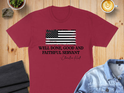 Well Done Good and Faithful Servant T-shirt product