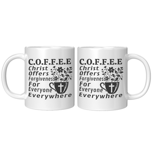 COFFEE - Christ Offers ..... - Coffee Mug