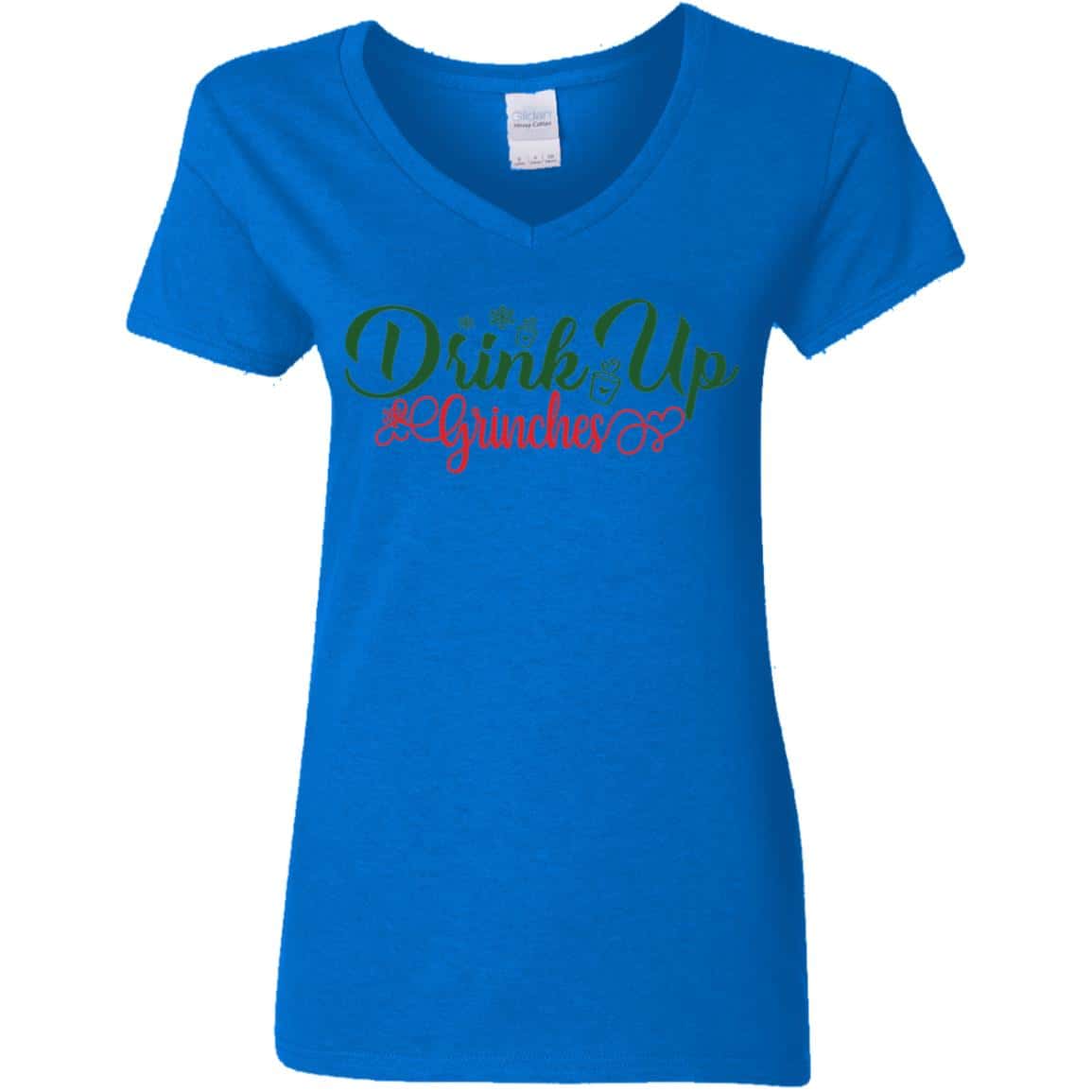 Drink Up Grinches | Christmas | Ladies Shirt