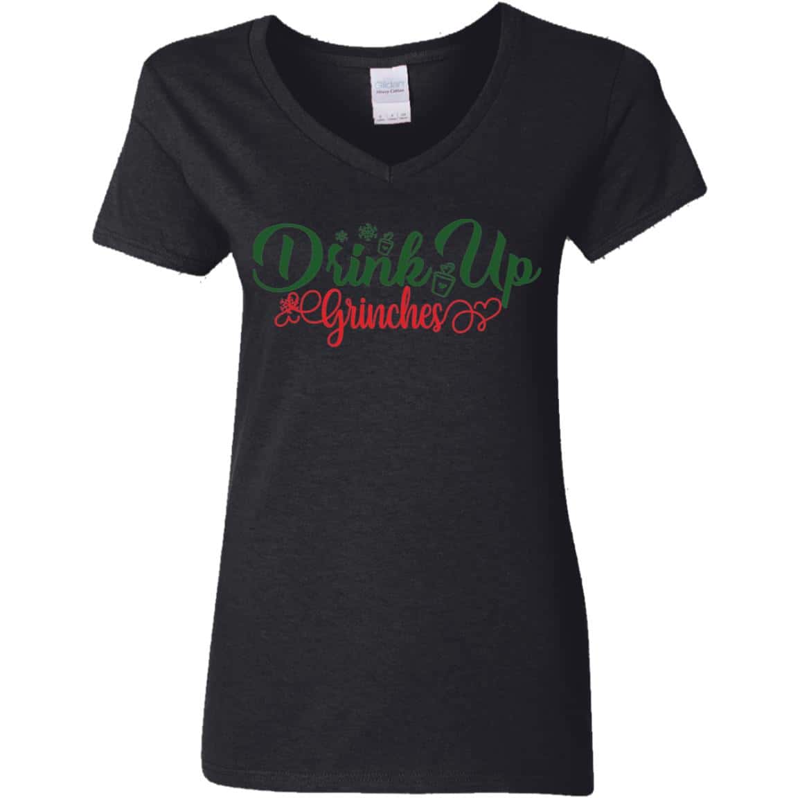 Drink Up Grinches | Christmas | Ladies Shirt