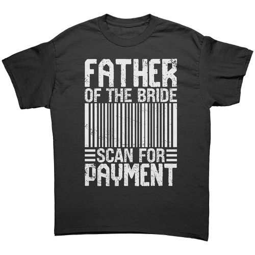 Father of the Bride - Scan for Payment - Premium Unisex t-Shirt