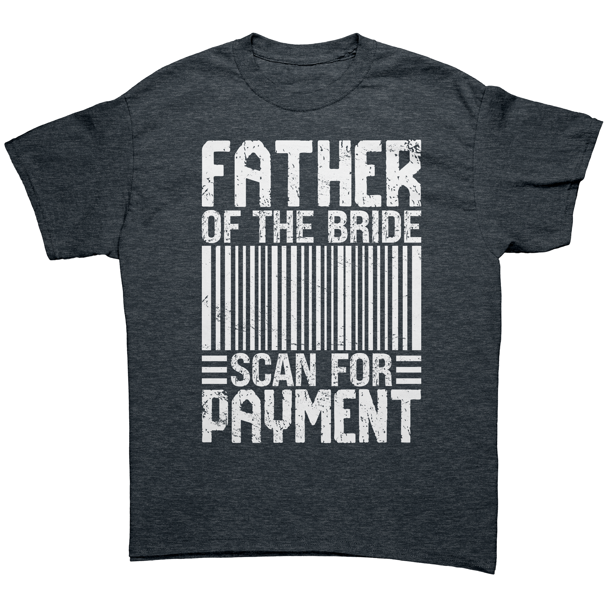 Father of the Bride - Scan for Payment - Premium Unisex t-Shirt