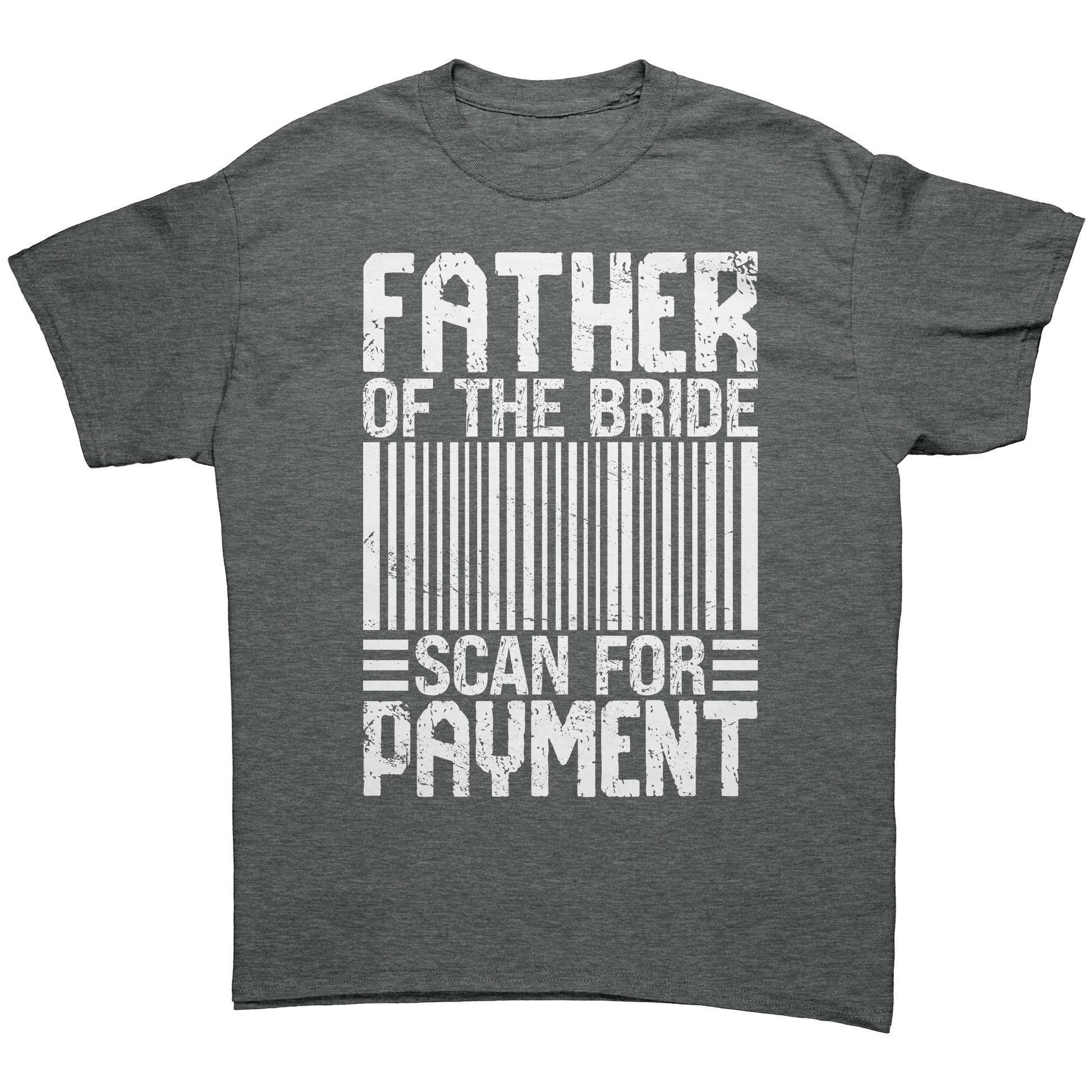 Father of the Bride - Scan for Payment - Premium Unisex t-Shirt