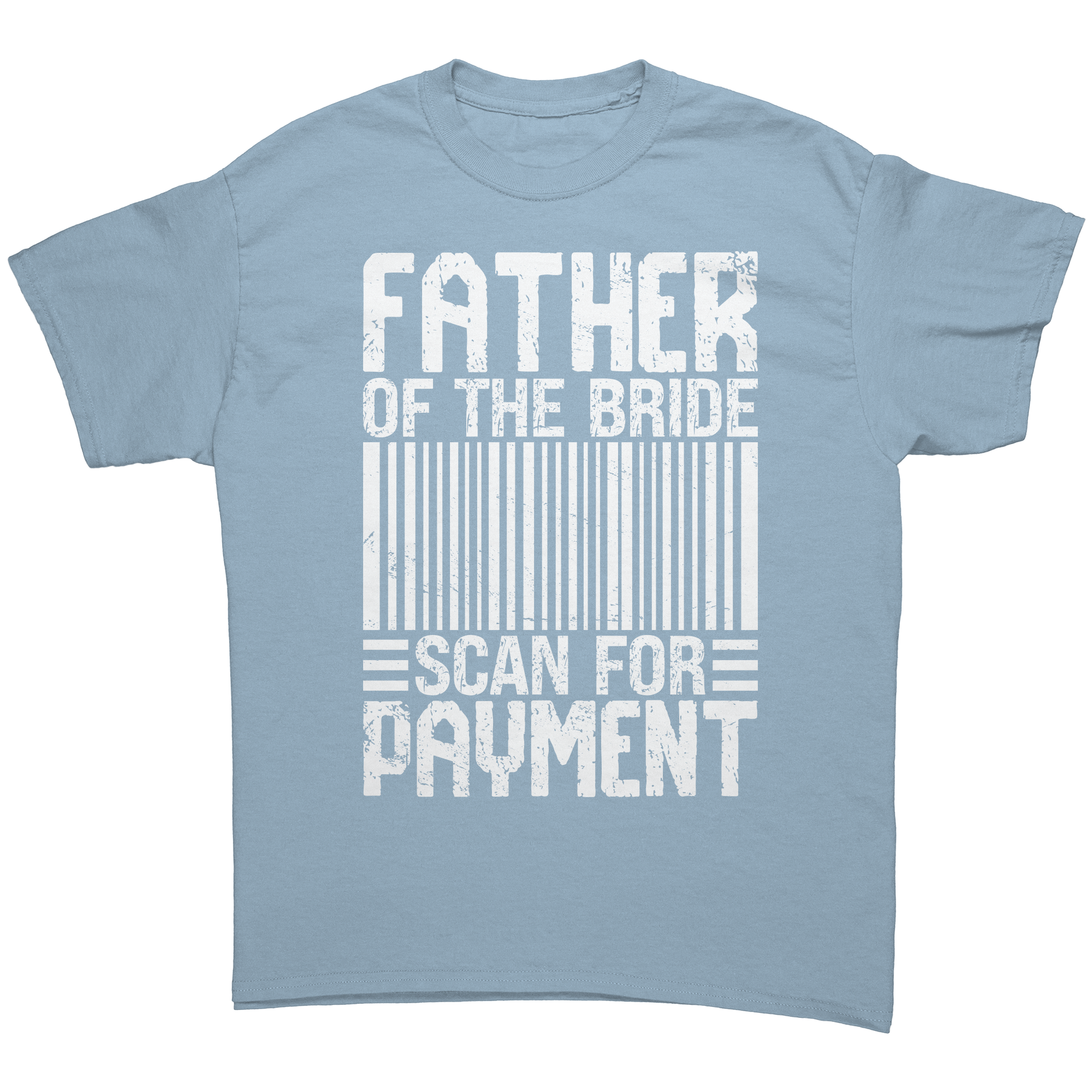 Father of the Bride - Scan for Payment - Premium Unisex t-Shirt