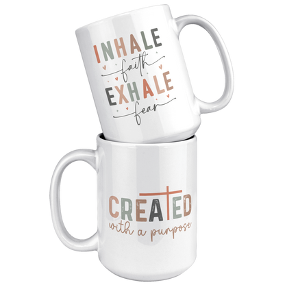 Christian - "Inhale Faith, Exhale Fear" - Coffee Mug 15oz