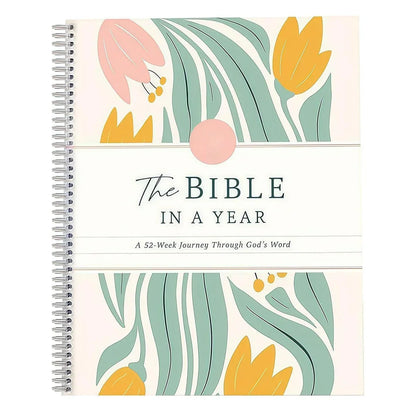 The Bible in a Year a 52-Week Study through Gods Word - Spiral Bible Study Guide 52-Week Womens Bible Study Guided Reading Plan
