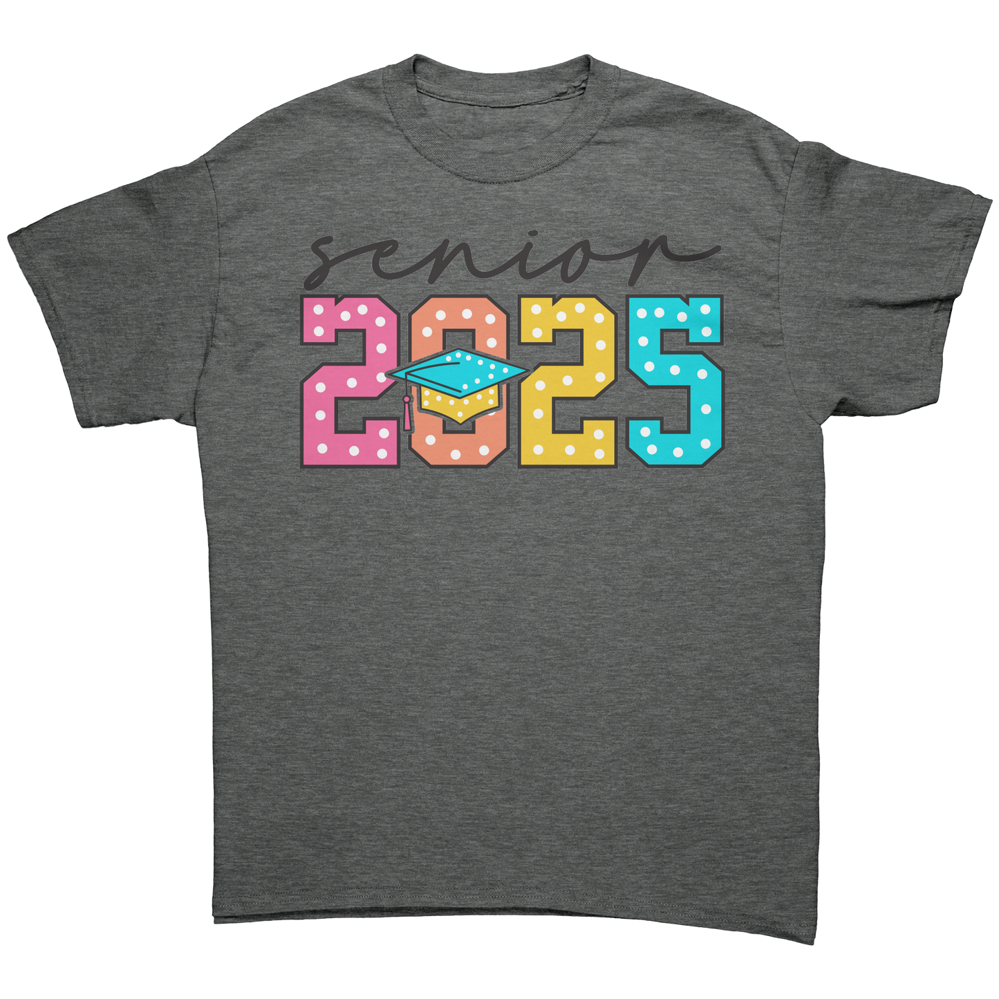 Senior_2025_-_Graduation_-_Shirt_Graphite_Heather_Front_Mockup.png
