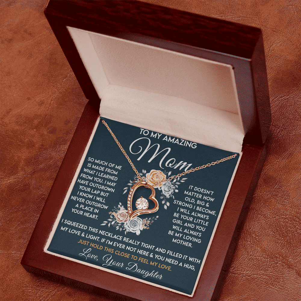 To my Amazing Mom! | Mothers Day Gift | Forever Love Necklace