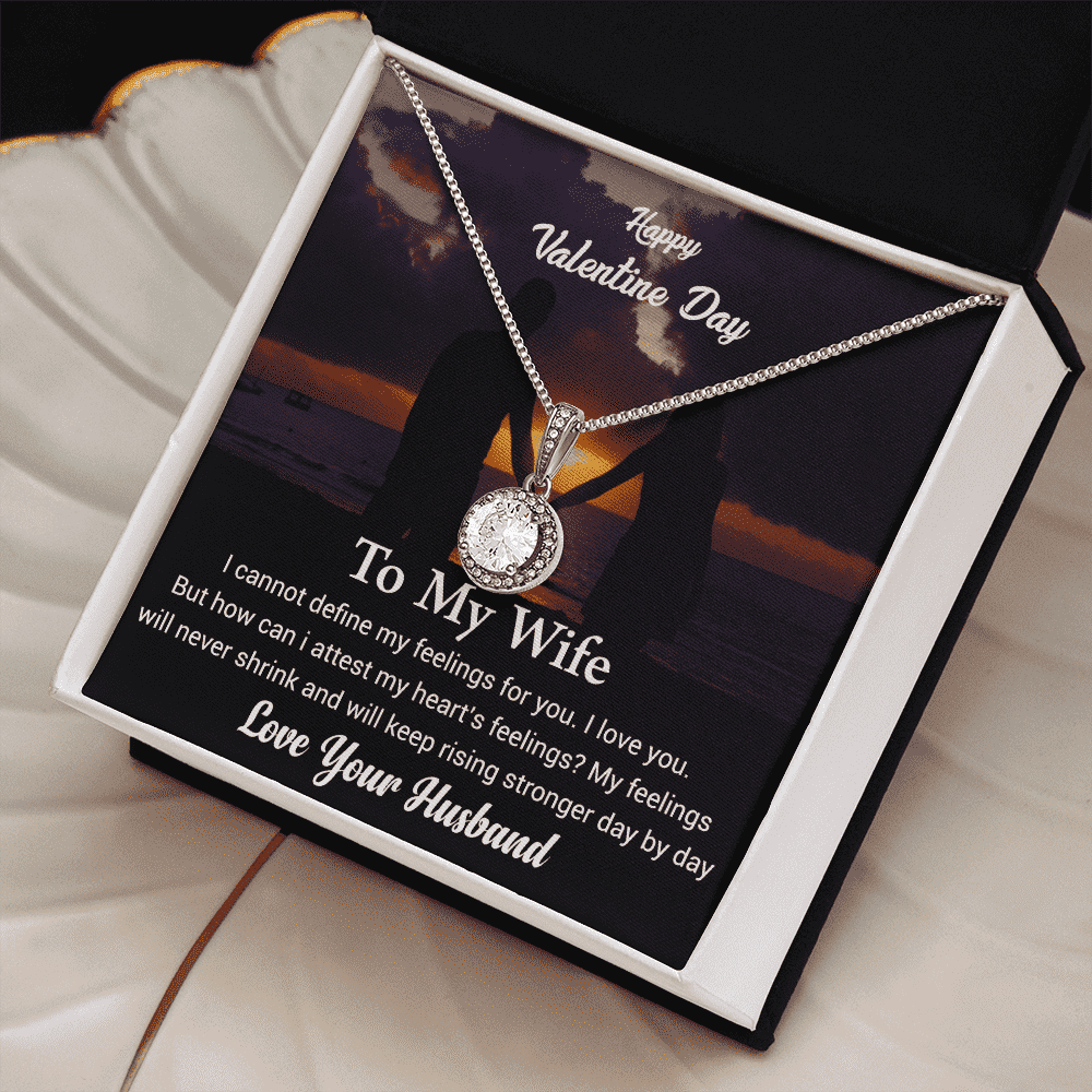 Happy Valentines Day | To My Wife | Eternal Hope Necklace