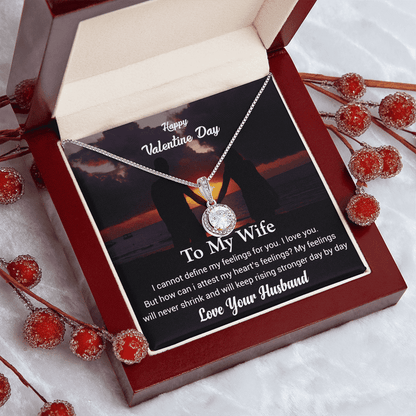 Happy Valentines Day | To My Wife | Eternal Hope Necklace