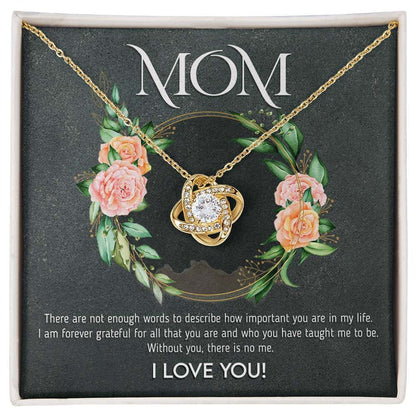 Mothers Day | Mom! Words are not enough | Love Knot Pendant