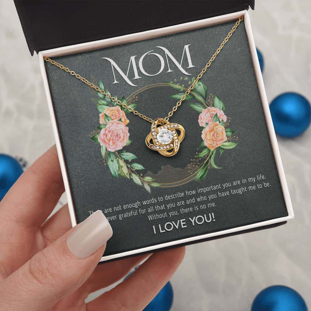 Mothers Day | Mom! Words are not enough | Love Knot Pendant