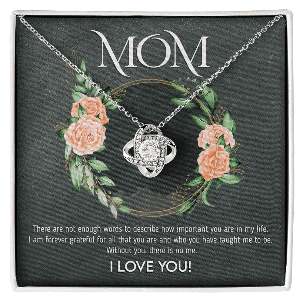 Mothers Day | Mom! Words are not enough | Love Knot Pendant
