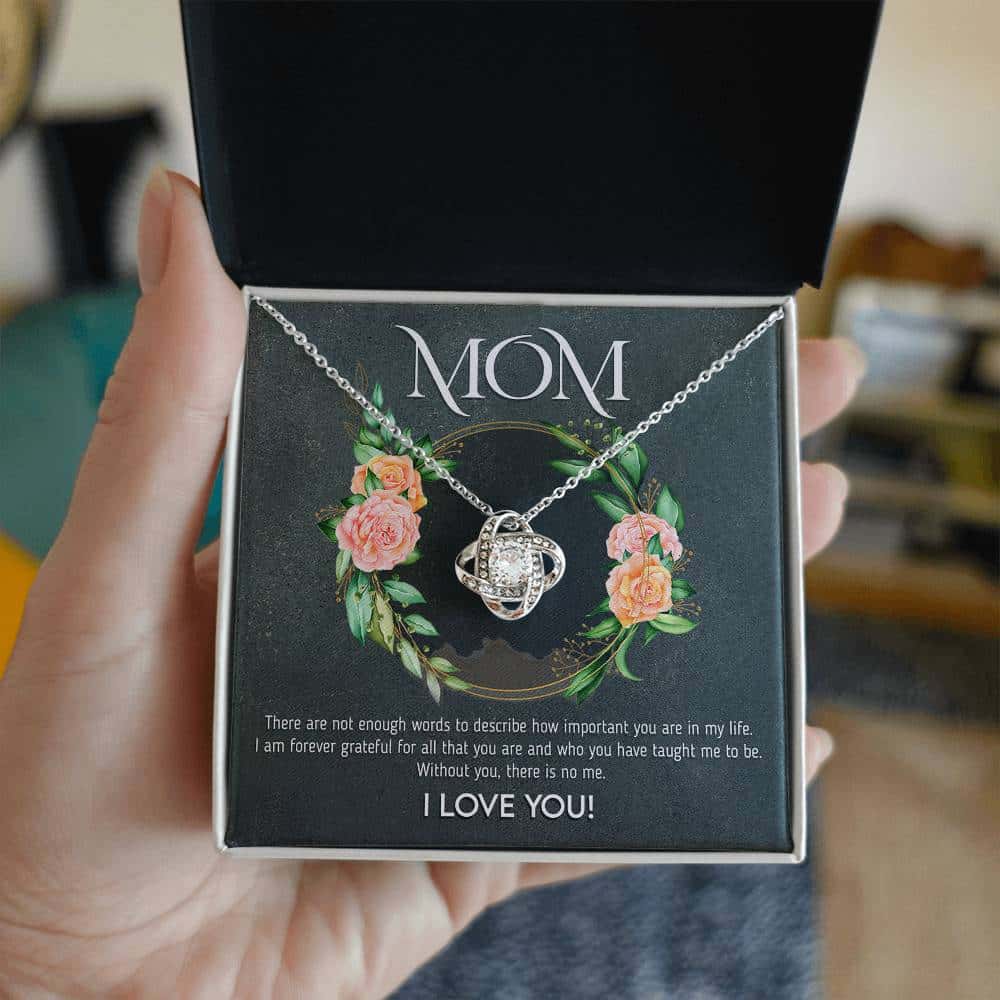 Mothers Day | Mom! Words are not enough | Love Knot Pendant