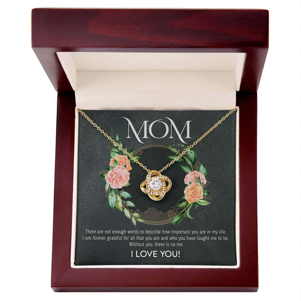 Mothers Day | Mom! Words are not enough | Love Knot Pendant