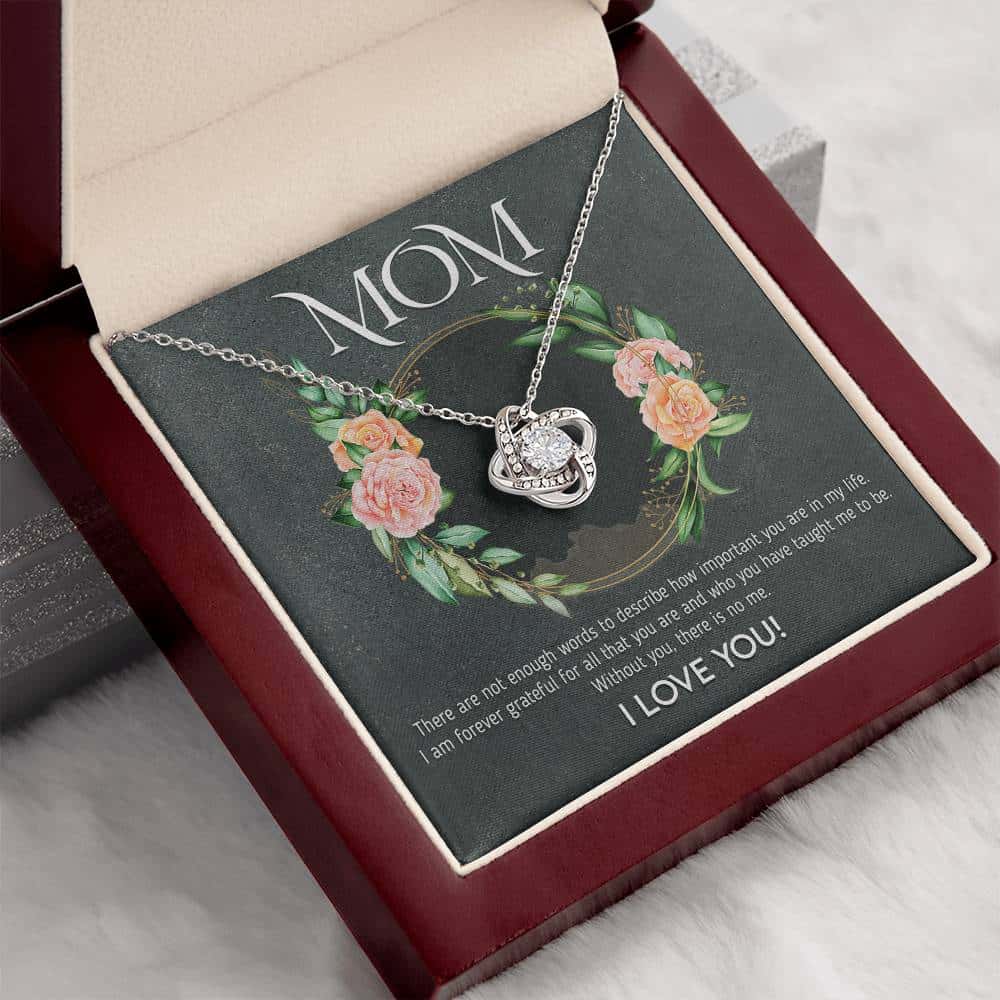 Mothers Day | Mom! Words are not enough | Love Knot Pendant