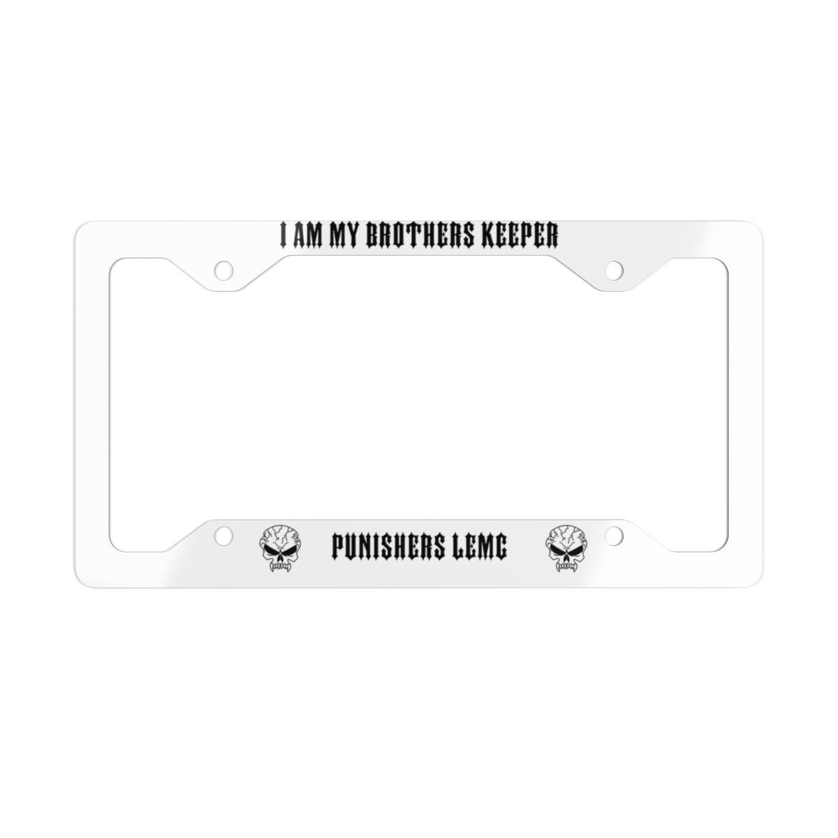 Punishers "I am my Brothers KeeperMetal License Plate Frame